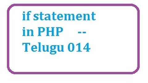 if statement in php -- Telugu 14-vlr training 0066