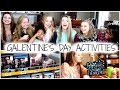 GALENTINE&#39;S DAY ACTIVITIES