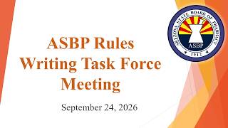 September 24, 2026 - Rule Writing Taskforce Meeting