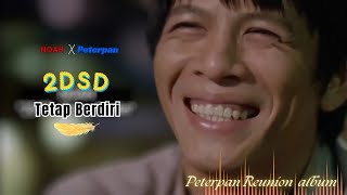 2DSD - Peterpan Tetap berdiri Reunion Undercover Album