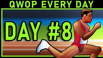 Playing QWOP Every Day Until I Get The World Record - Day 8