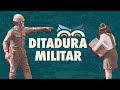 Ditadura Militar no Brasil - Toda Matéria