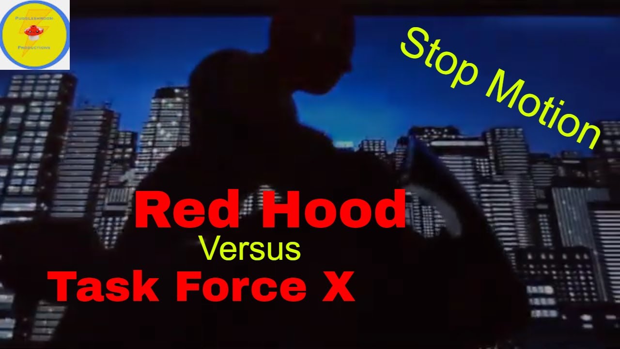 Red Hood Vs. Task Force X I Stop-Motion - YouTube