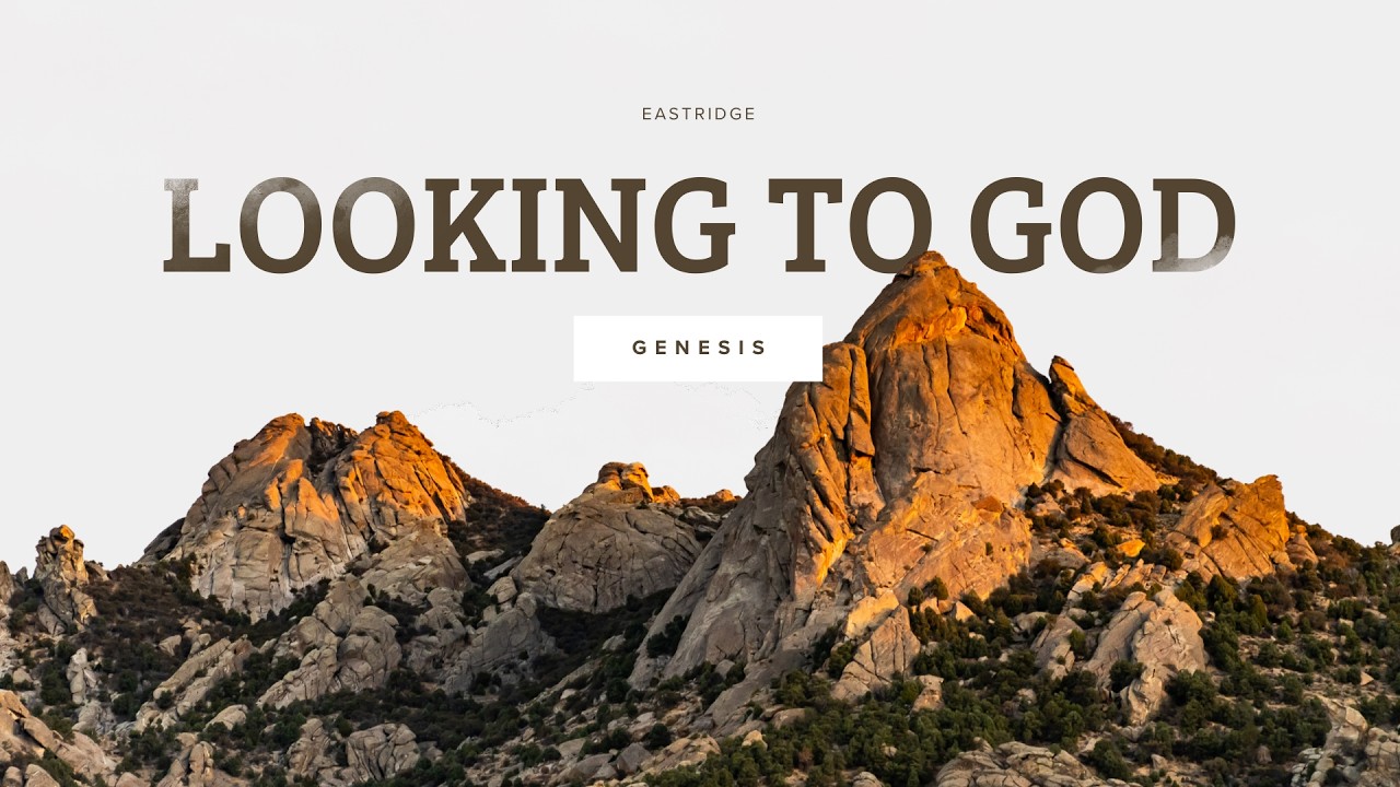 Looking to God