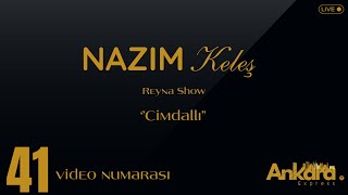 Peçenekli Nazım - Cimdallı | Ankara Express