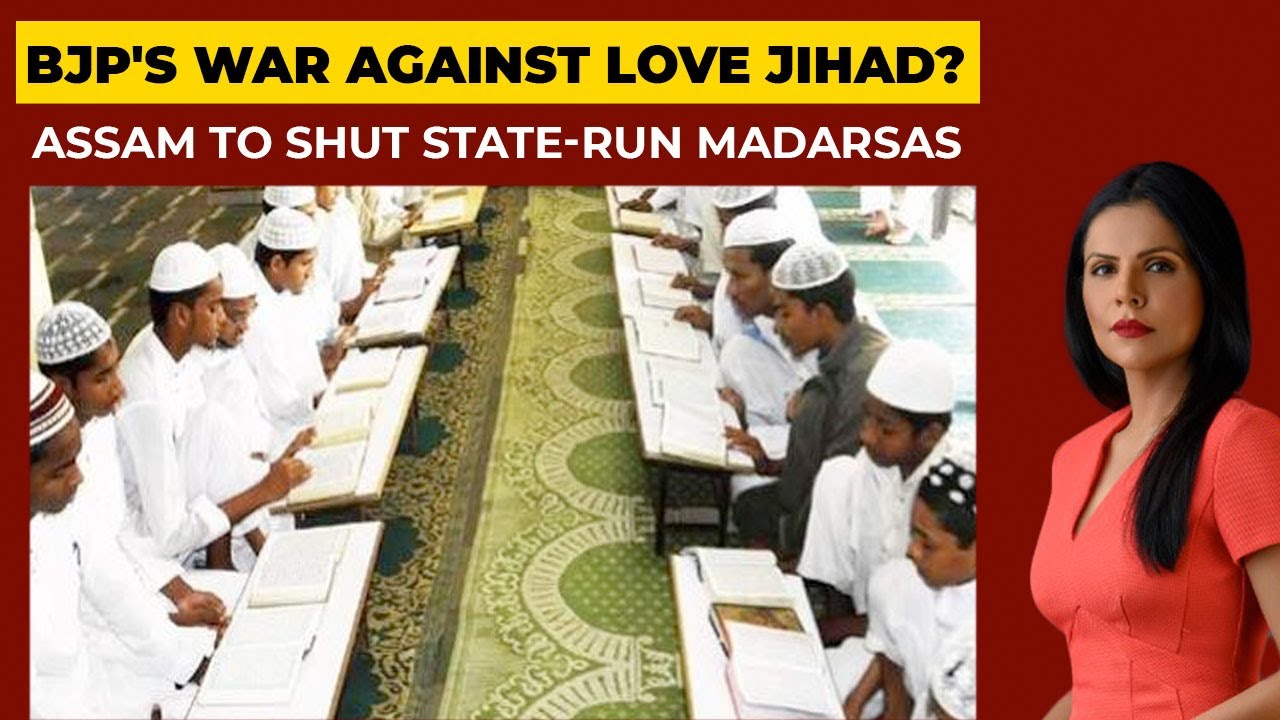 BJP Wages War Against Love Jihad: Assam To Shut State-Run Madrassas | To The Point | India Today