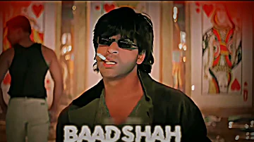Badshah O Badshah ~ sharukh khan ( slowed+reverb ) ||