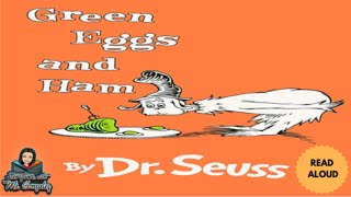 🤢GREEN EGGS and HAM🤢By Dr. Seuss📚Read Aloud