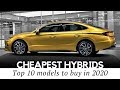 10 Cheapest Hybrid Cars Enhanced by Electric Motors for Better MPG in 2020