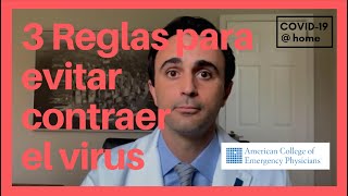 COVID-19: 3 Reglas para evitar contraer el virus – Consejos médicos – How To Manage COVID-19 @ home