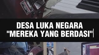 Download Lagu Desa Luka Negara|Mereka Yang Berdasi|Guitar Cover MP3
