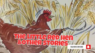 The Little  Red Hen & Other Stories