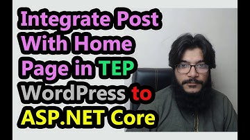 ✔️ Integrate Post With Home Page in TEP WordPress to ASP.NET Core Project
