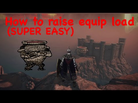 How to raise equip load ELDEN RING SUPER EASY 