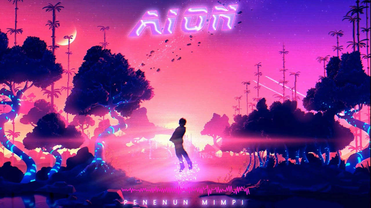 AION - Penenun Mimpi (Official Audio Stream) [Synthwave, New Retrowave, Synth Pop]