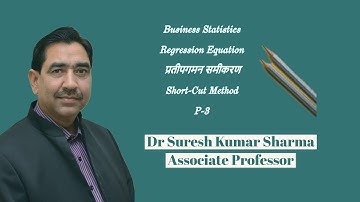 प्रतीपगमन  समीकरण  #  Regression  Equations # Short-Cut Method # Part-3 #B.Com/M.Com-ABST/CA/NET-JRF