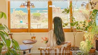 Positive New Day  Songs that make you feel alive ~ Feeling good playlist