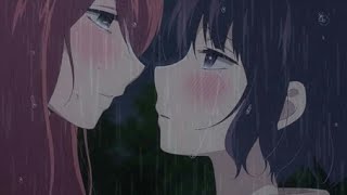 Kuzu no honkai amv (Dusk till danw) anime yuri amv