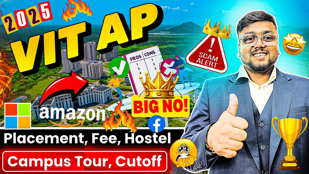 VIT AP Review [2025] Exposed 🤬 |Not Worth in 2025? | Fake Placement 🤯 | VIT AP Cutoff | VITEEE 2025