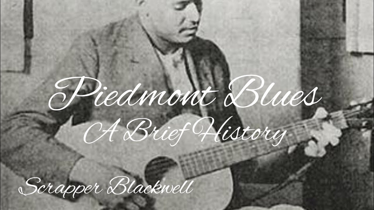 Piedmont Blues A brief history YouTube