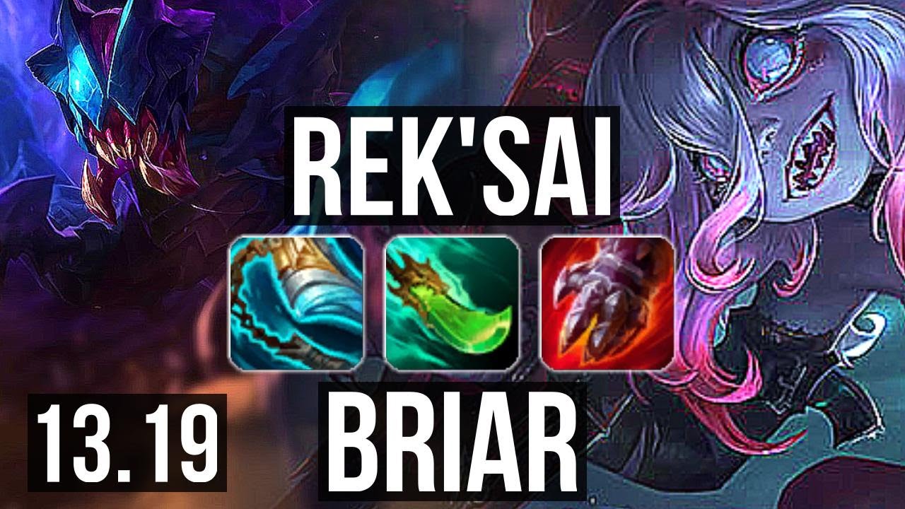 REK'SAI vs BRIAR (JNG) | 17/2/11, 69% winrate, Legendary | EUW Master | 13.19