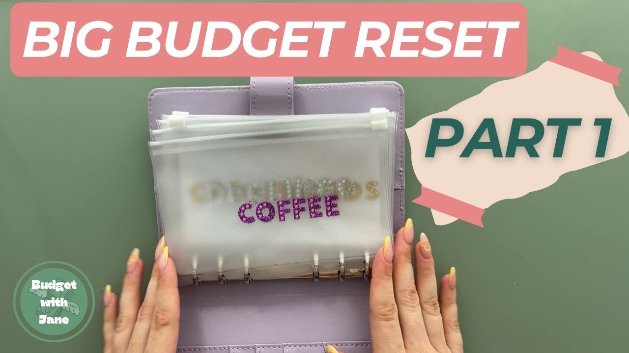 Budget reset | Part 1 | BIG changes | Binders and envelopes | budgetwithjane | Starting a new |