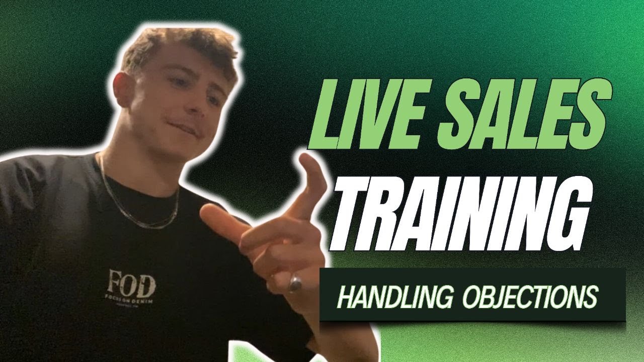 Live Sales Training - Handling Objections - YouTube
