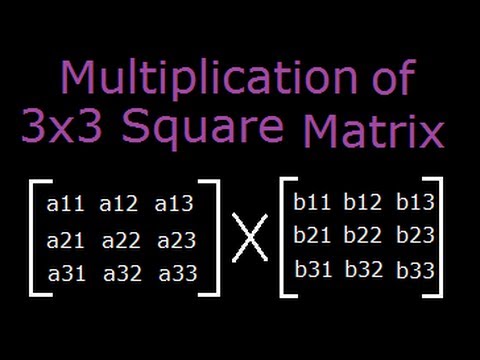 What is a 3x3 multiplication matrix?