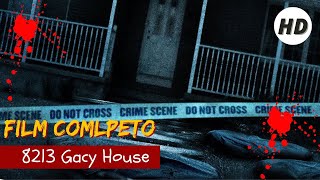 8213: GACY HOUSE