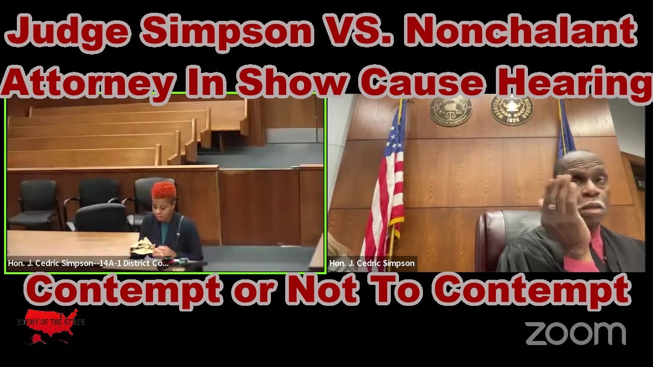 JUDGE SIMPSON STRUGGLES TO UNDERSTAND THE LACK OF REMORSE FROM ATTORNEY ...