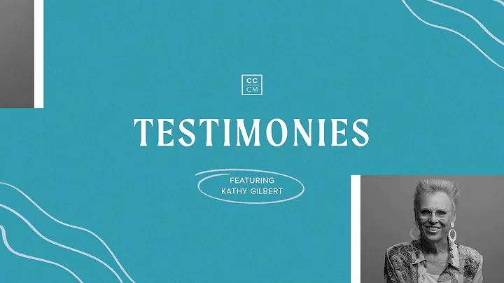 CCCM Testimony: Kathy Gilbert