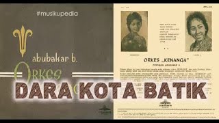 (Full Album) OM Kenanga # Dara Kota Batik