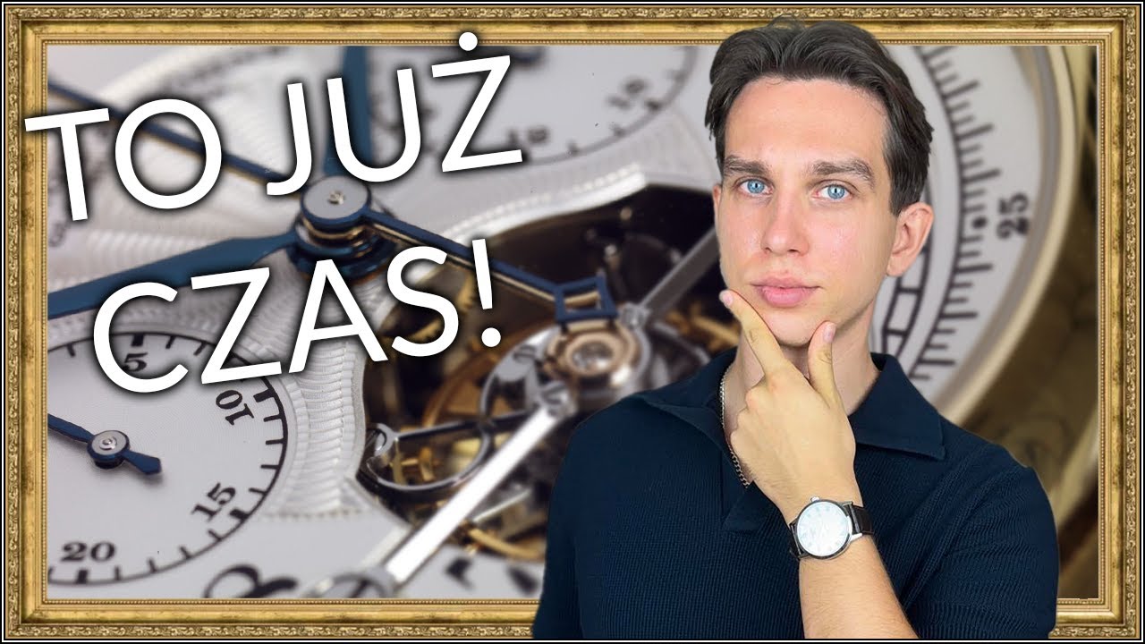 Jak wybrać PIERWSZY DOBRY ZEGAREK - koniecznie o tym pamiętaj!