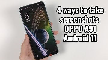 4 ways to take screenshots on OPPO A91 Android 11