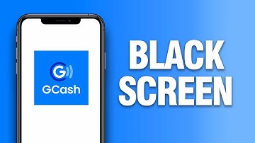 How To Fix GCash App Black Screen Problem | Final Solution