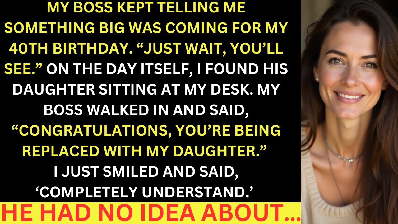 Мой начальник заменил меня своей дочерью на мой 40-й день рождения. Я просто улыбнулась, потому ч...