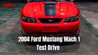 *SOLD* 2004 Ford Mustang Mach 1 Test Drive-4.6-5 Speed-22K Miles