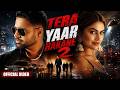 Tera Yaar Rakane 2 (Official Music Video) | Shree Brar | Gurlez Akhtar | Punjabi Song 2026