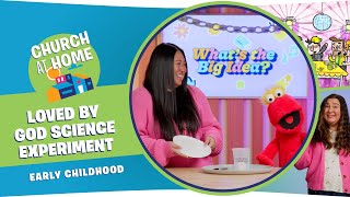 Church at Home | Early Childhood | Loved by God - February 15/16