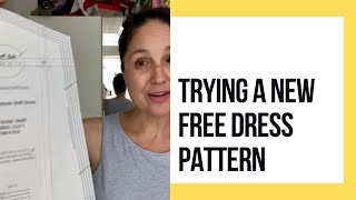Trying a New Free Dress Pattern