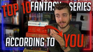 Top 10 Fantasy Series of All Time According to My Subscribers