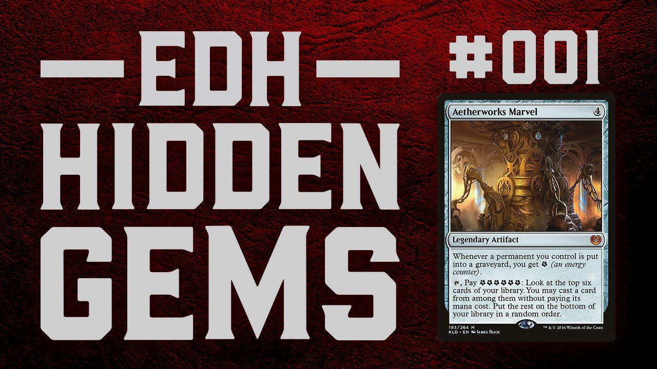 Aetherworks Marvel - EDH Hidden Gems 