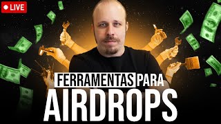 FERRAMENTAS ESSENCIAIS PARA CAÇAR AIRDROPS | GUIA