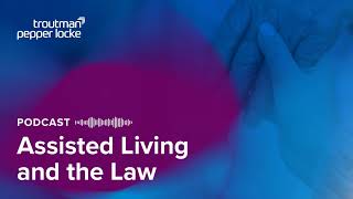 Medicaid Cuts: Potential Challenges and Legal Implications for Long-Term Care Facilities