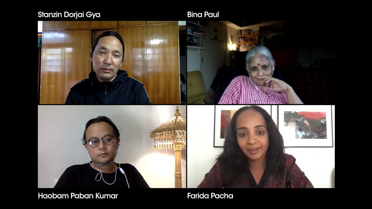 Bina Paul in Conversation with Farida Pacha, Hoabam Paban Kumar, and Stanzin Dorjai Gya