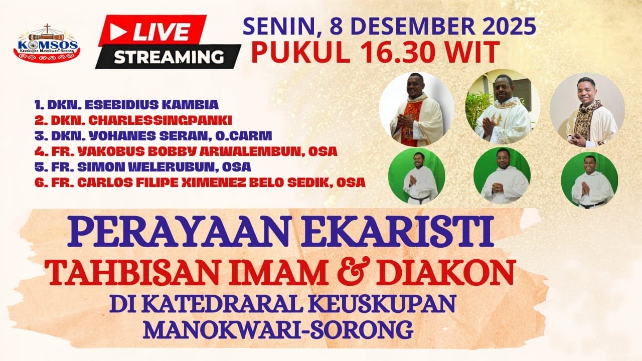 PERAYAAN EKARISTI TAHBISAN IMAM & DIAKON DI KATEDRAL KEUSKUPAN MANOKWARI-SORONG