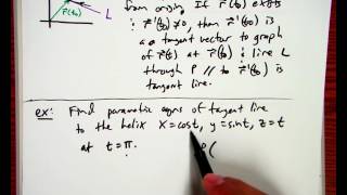 12.2 Calculus of Vector Valued Functions (part 2)