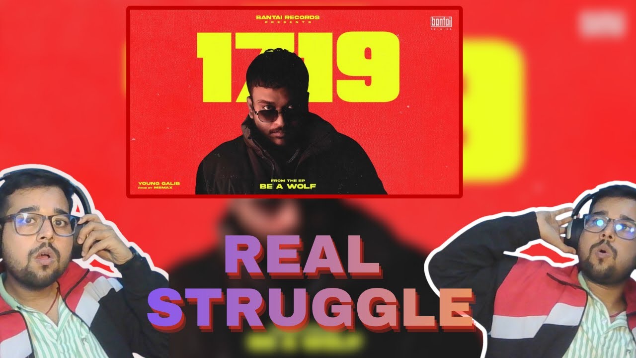 YOUNG GALIB - 1719| REACTION | ( MUSIC BY - MEMAX ) | BE A WOLF EP 