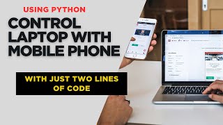 Control Your PC with mobile phone using Python Code! (Step-by-Step Guide) | pywhatkit | python trick
