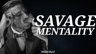 SAVAGE MENTALITY - Motivational Speech